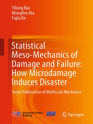 cover image of Statistical Meso-Mechanics of Damage and Failure